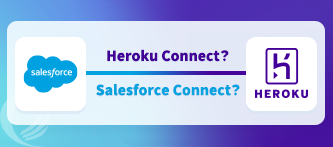 SalesforceからHerokuデータを閲覧する2つの方法：Heroku ConnectとSalesforce Connect